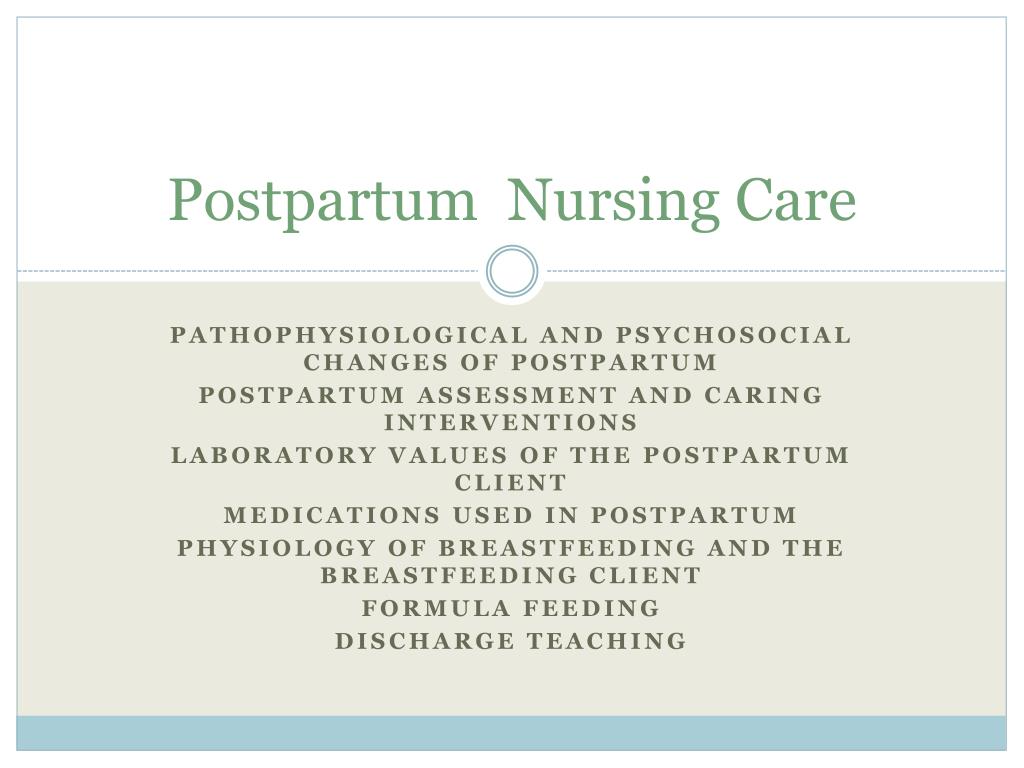 Postpartum Nursing Care: Care of the New Mother