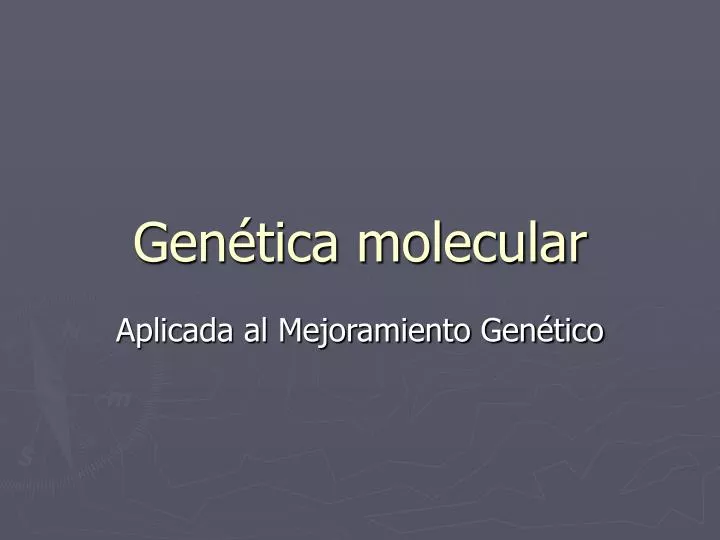 PPT - Genética Molecular PowerPoint Presentation, Free Download - ID:948657