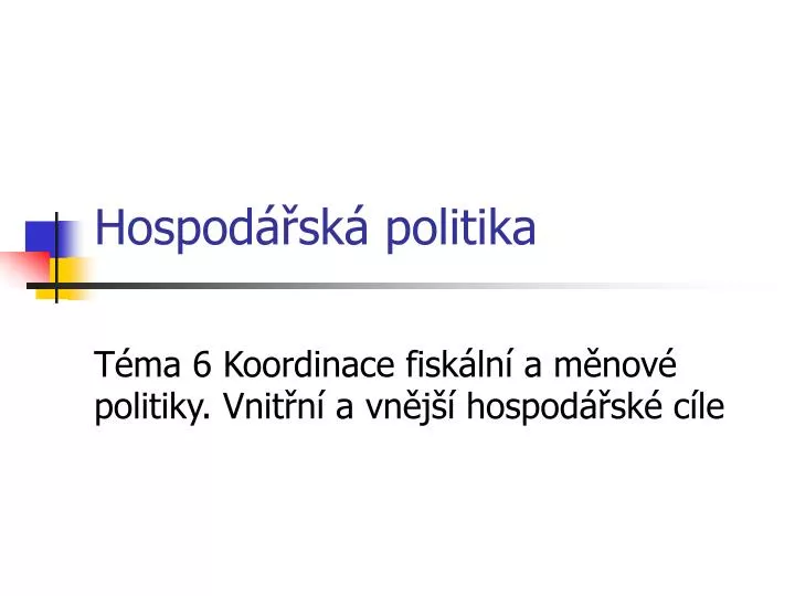 PPT - Hospodářská politika PowerPoint Presentation, free download -  ID:951548