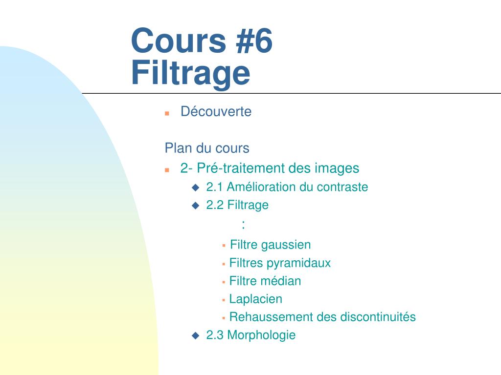 PPT - Cours #6 Filtrage PowerPoint Presentation, free download - ID:955838