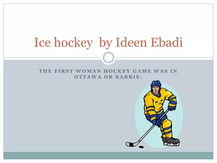ice hockey by ideen ebadi n.