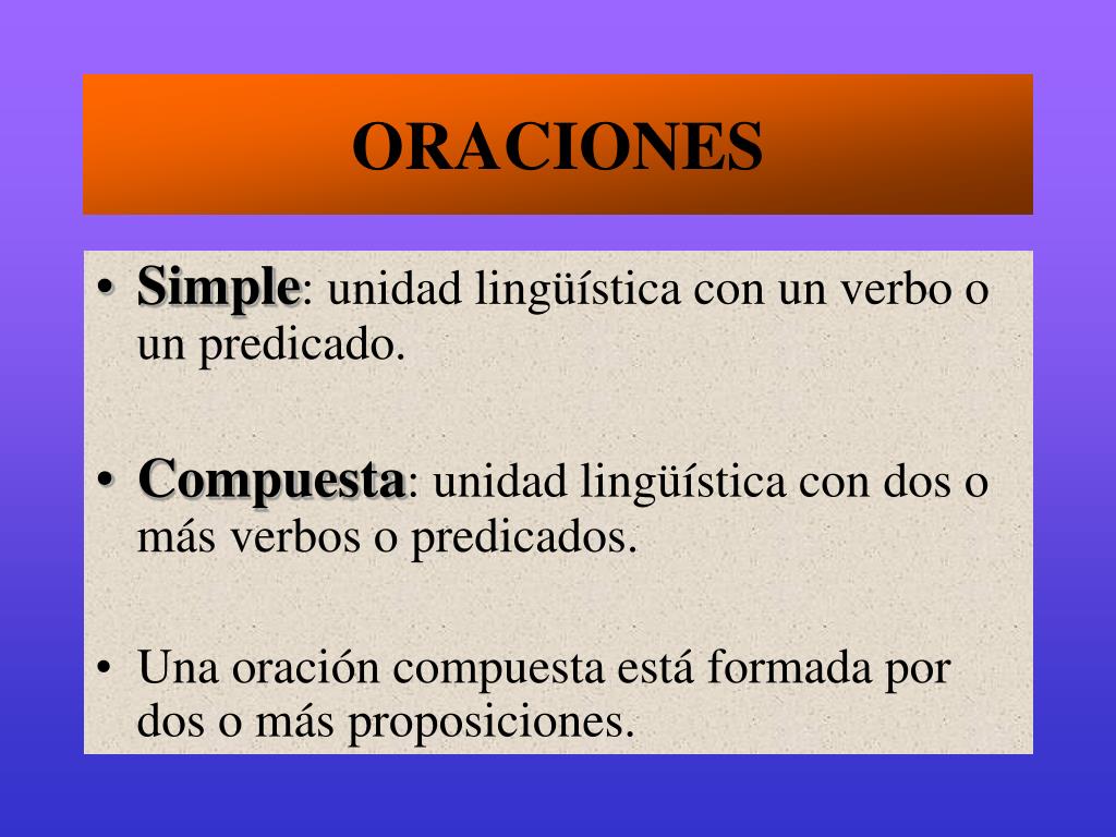 PPT - ORACIÓN COMPUESTA PowerPoint Presentation, Free Download - ID:963149