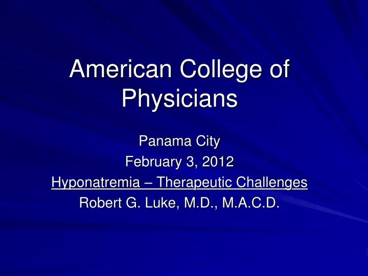 PPT American College of Physicians PowerPoint Presentation, free