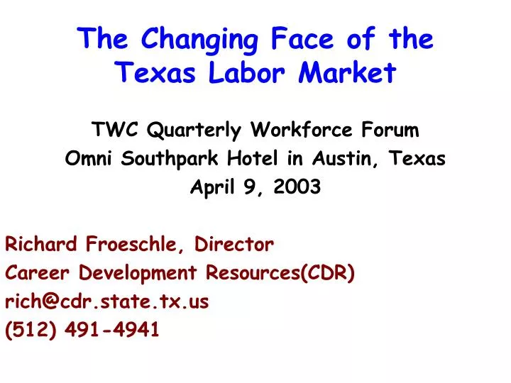the changing face of the texas labor market n.