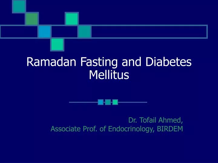ramadan fasting and diabetes mellitus n.