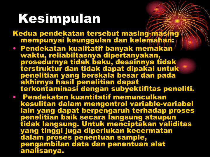 PPT - Perbedaan Dasar Antara Pendekatan Kualitatif dan 