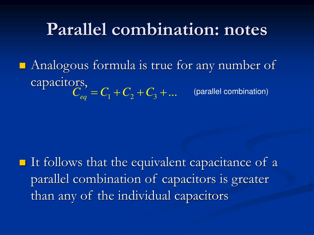 Parallel Combination Practical PPT - ตัวเก็บประจุและความจุไฟฟ้า PowerPoint Presentation - ID:967047