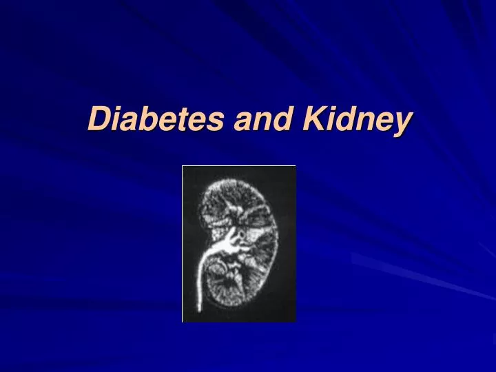 diabetes and kidney n.