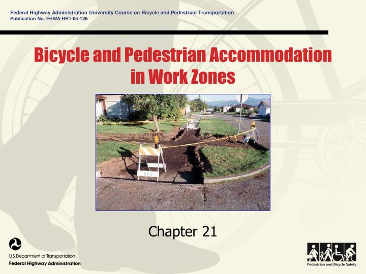 bicycle and pedestrian accommodation in work zones n.