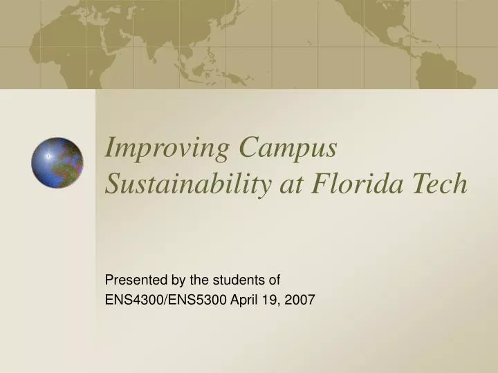 improving campus sustainability at florida tech n.