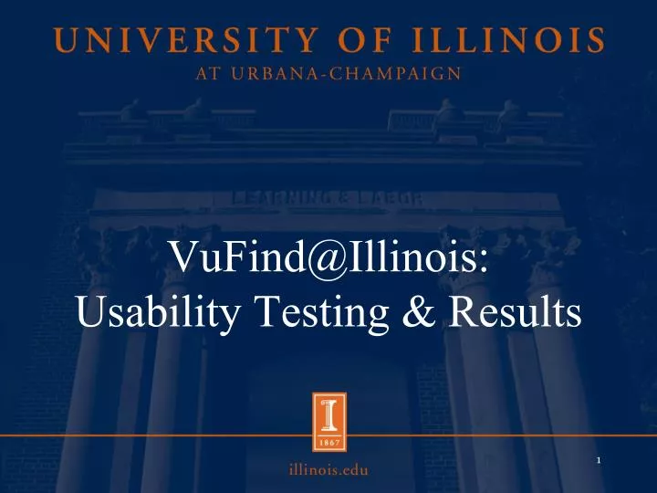 PPT VuFindIllinois Usability Testing & Results PowerPoint