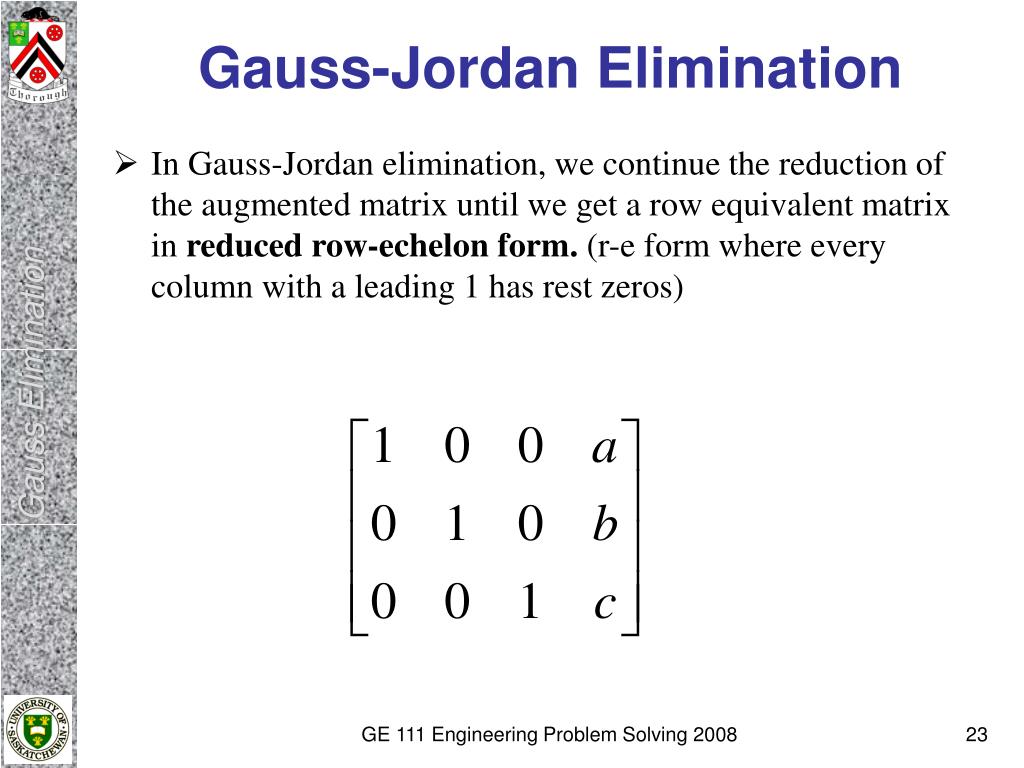 PPT - GAUSS ELIMINATION AND GAUSS-JORDAN ELIMINATION PowerPoint  Presentation - ID:97534