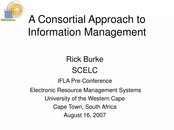 a consortial approach to information management n.
