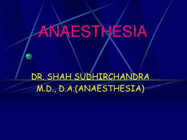 PPT ANAESTHESIA PowerPoint Presentation Free Download ID 976536