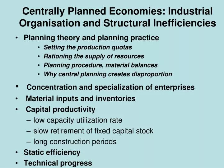 centrally planned economies industrial organisation and structural inefficiencies n.