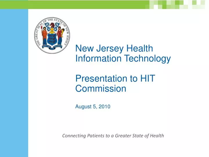 new jersey health information technology presentation to hit commission august 5 2010 n.