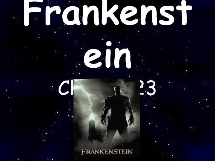 PPT Frankenstein Ch 18 23 PowerPoint Presentation Free Download