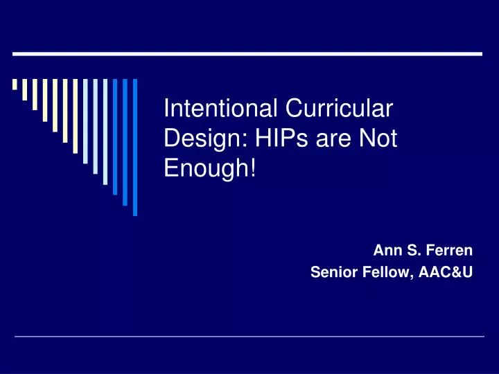 intentional curricular design hips are not enough n.