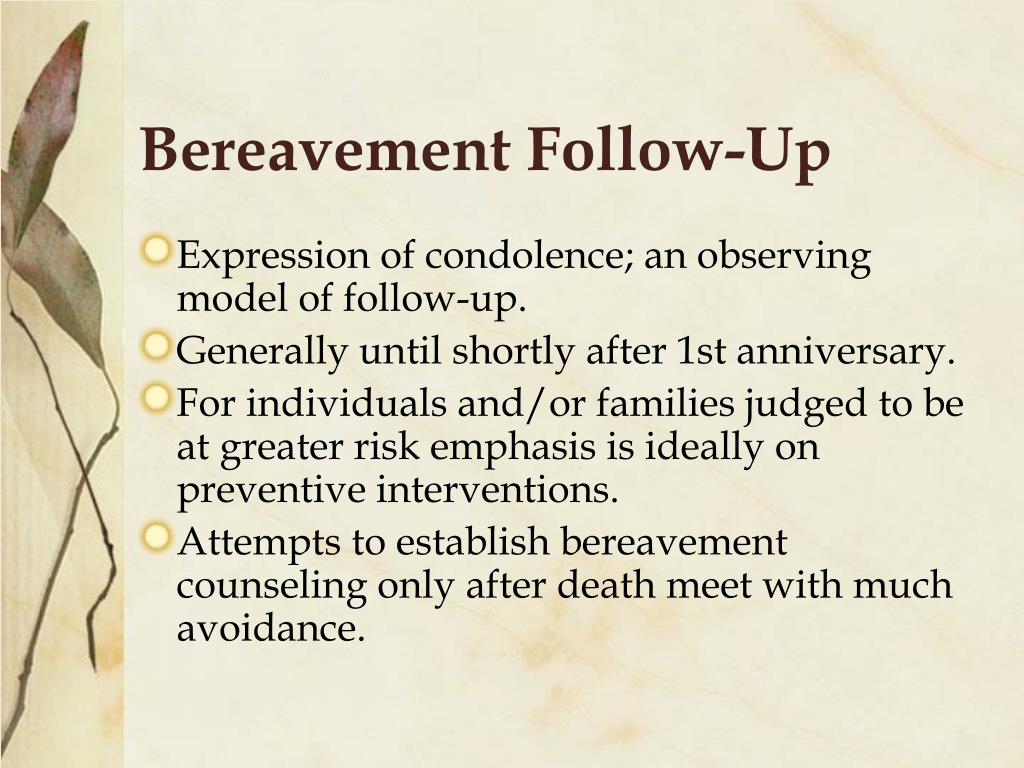 Bereavement follow up phone call