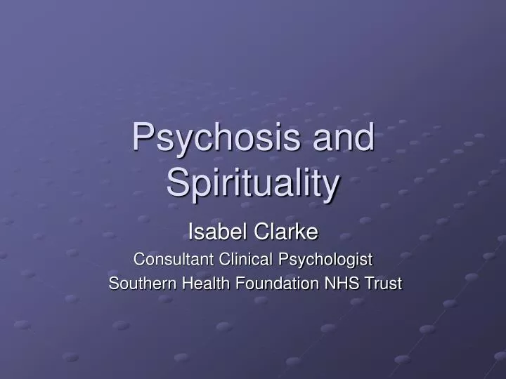 psychosis and spirituality n.