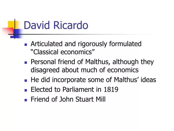 PPT - David Ricardo PowerPoint Presentation, free download - ID:982848