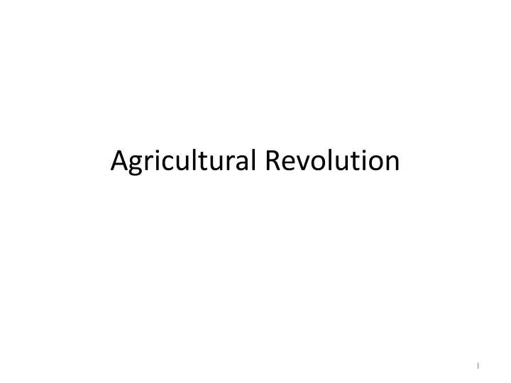 agricultural revolution n.