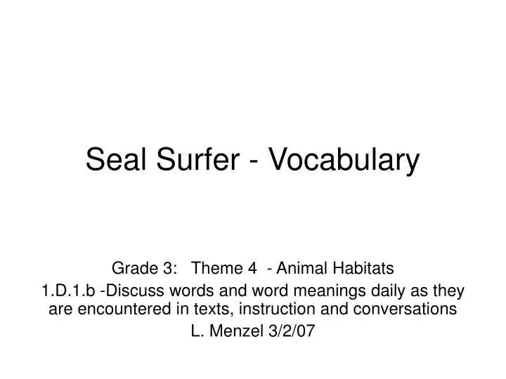 seal surfer vocabulary n.