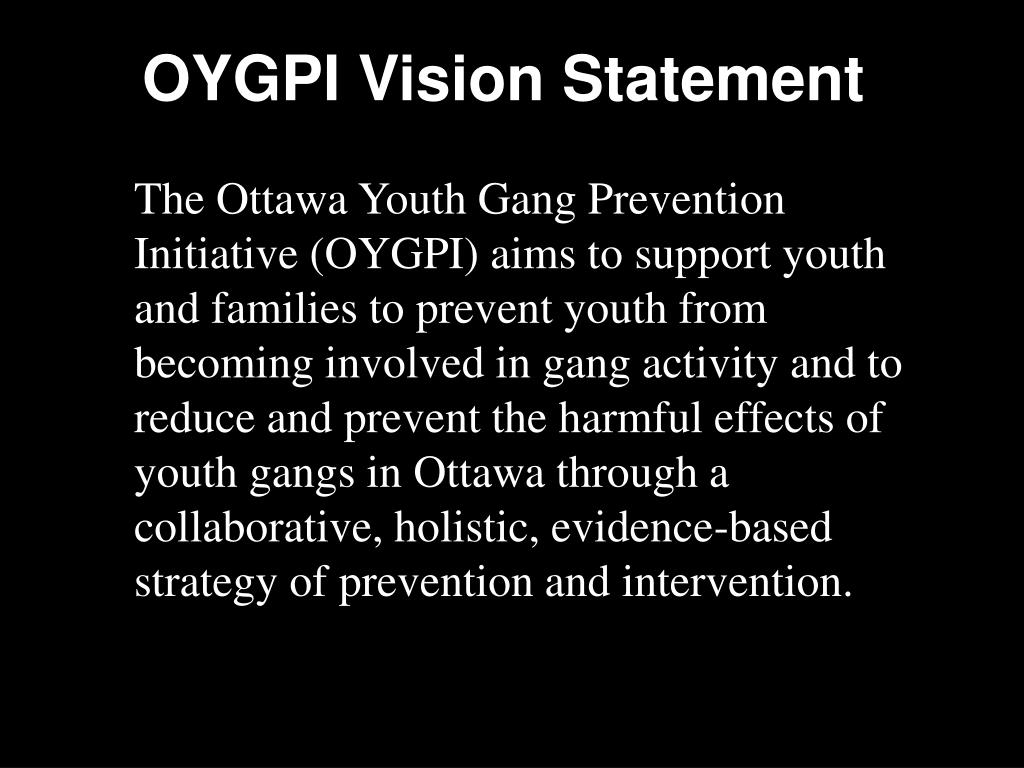 PPT The Ottawa Youth Gang Prevention Initiative (OYGPI) PowerPoint