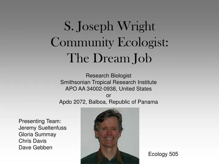 s joseph wright community ecologist the dream job n.