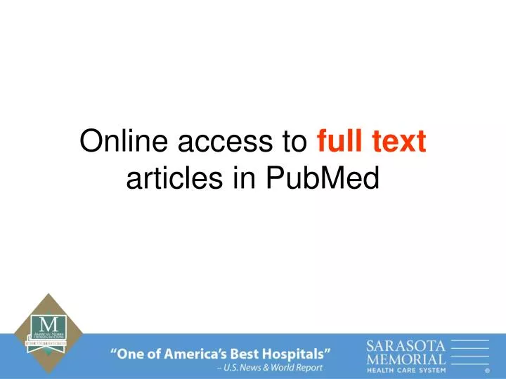 online access to full text articles in pubmed n.