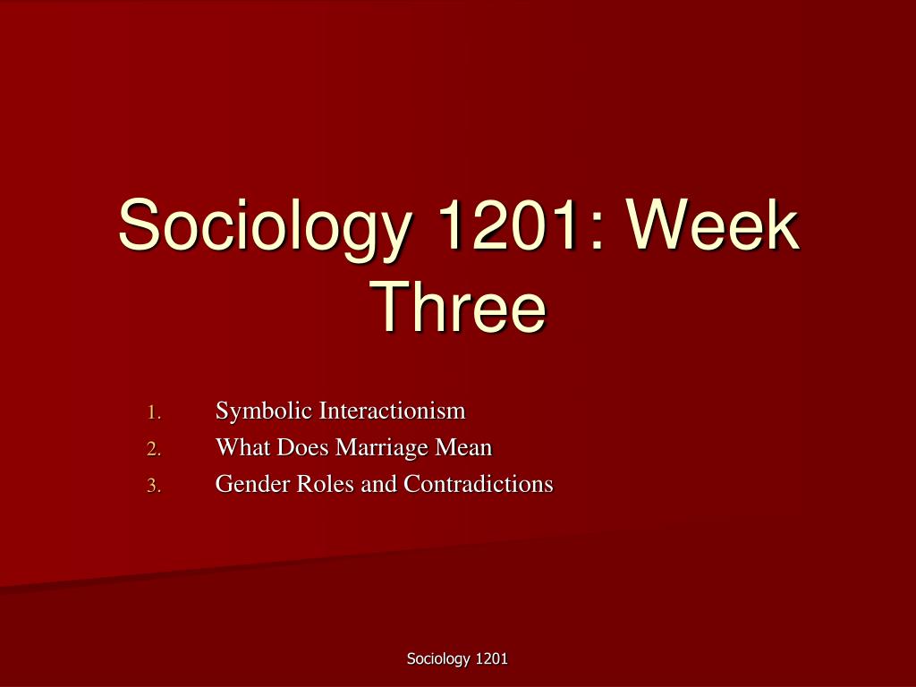 Ppt - Sociology 1201: Week Three Powerpoint Presentation, Free Download -  Id:985108