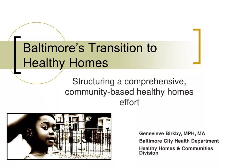 baltimore s transition to healthy homes n.