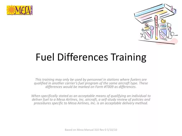PPT Fuel Differences Training PowerPoint Presentation, free download ID985305