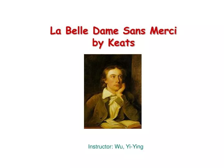 essay questions on la belle dame sans merci essay questions on la belle dame sans merci