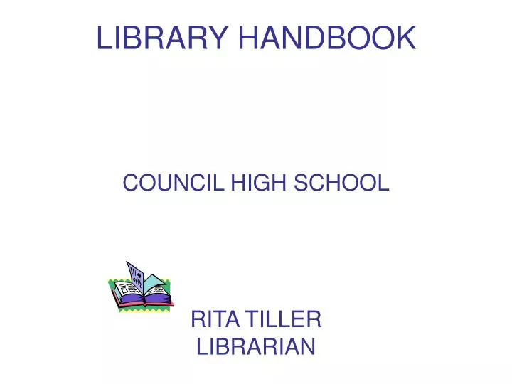 library handbook council high school rita tiller librarian n.