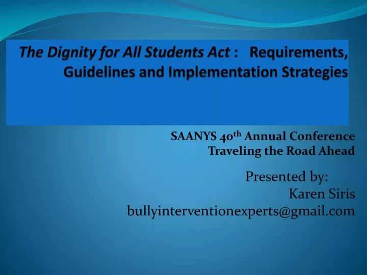 PPT The Dignity for All Students Act Requirements, Guidelines and