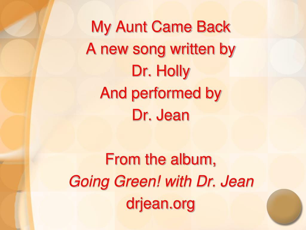 My Aunt Came Back by Pat Cummings