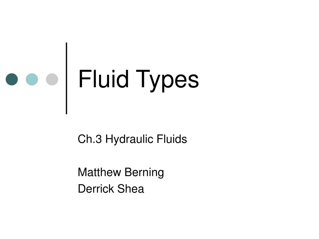 PPT - Fluid Types PowerPoint Presentation, free download - ID:990559