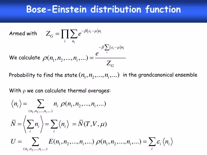 PPT - Bose-Einstein distribution function PowerPoint Presentation, free  download - ID:993089