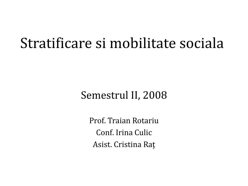 PPT - Stratificare si mobilitate sociala PowerPoint Presentation, free  download - ID:994453