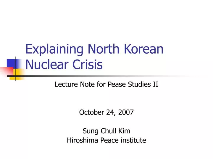 explaining north korean nuclear crisis n.