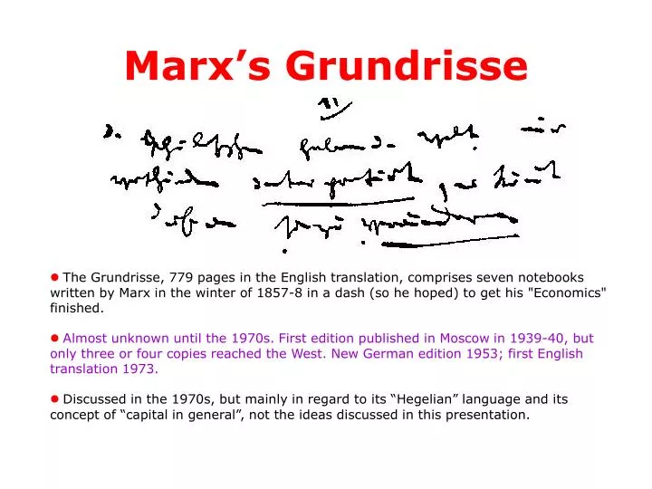PPT - Marx’s Grundrisse PowerPoint Presentation, free download - ID:995013