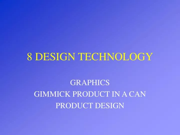 8 design technology n.