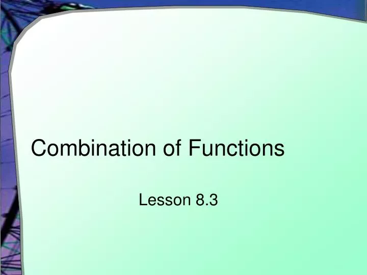 PPT - Combination of Functions PowerPoint Presentation, free download ...