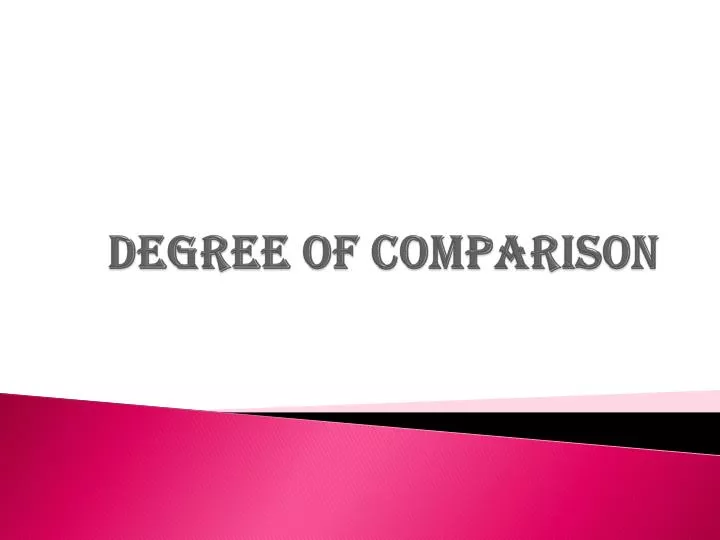 degree of comparison n.