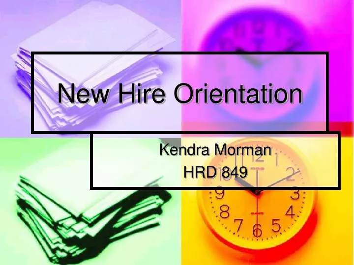 new hire orientation powerpoint presentation